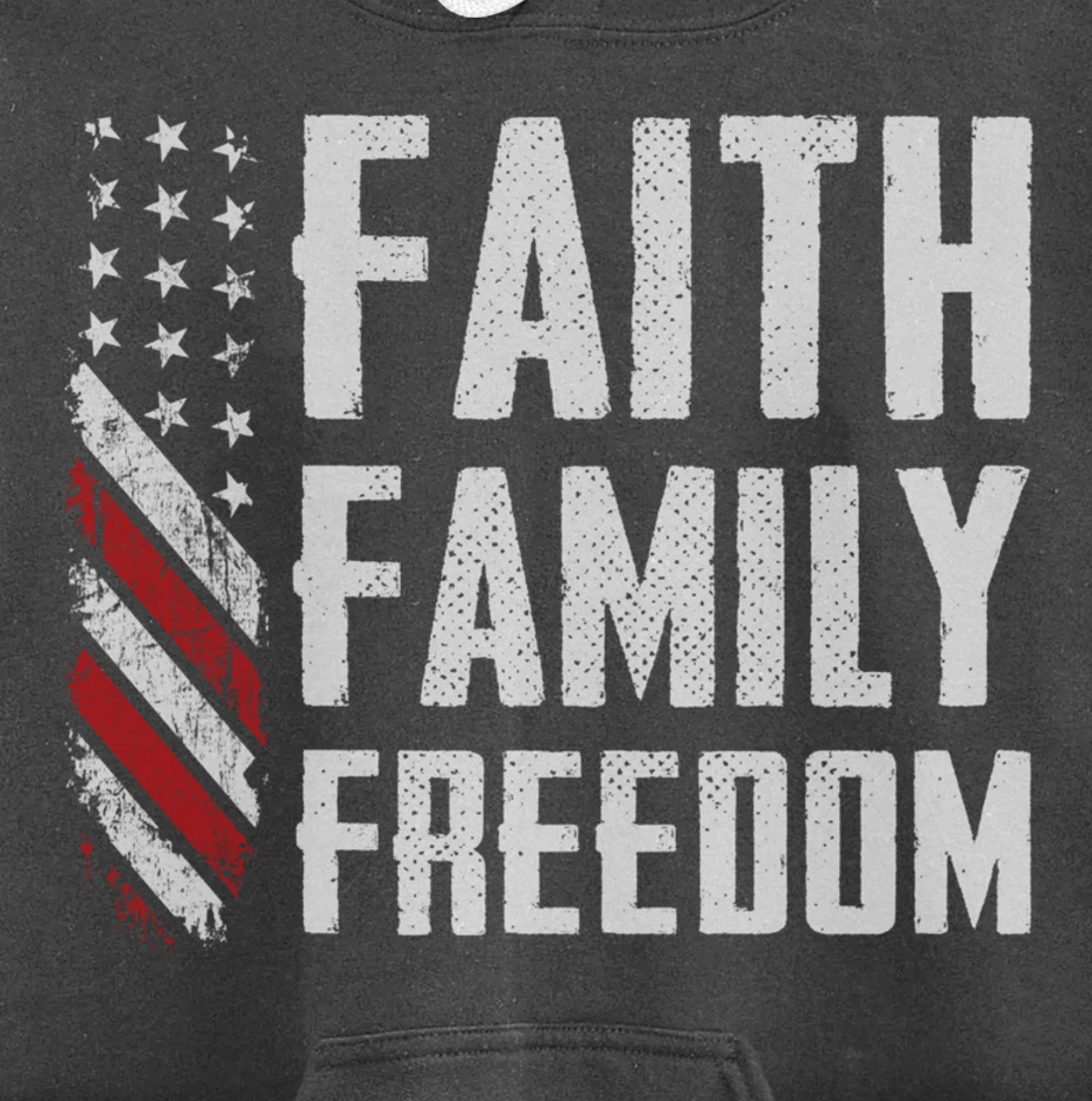 Faith Family Freedom USA Flag Patriotic Christian (ON BACK) Pullover Hoodie