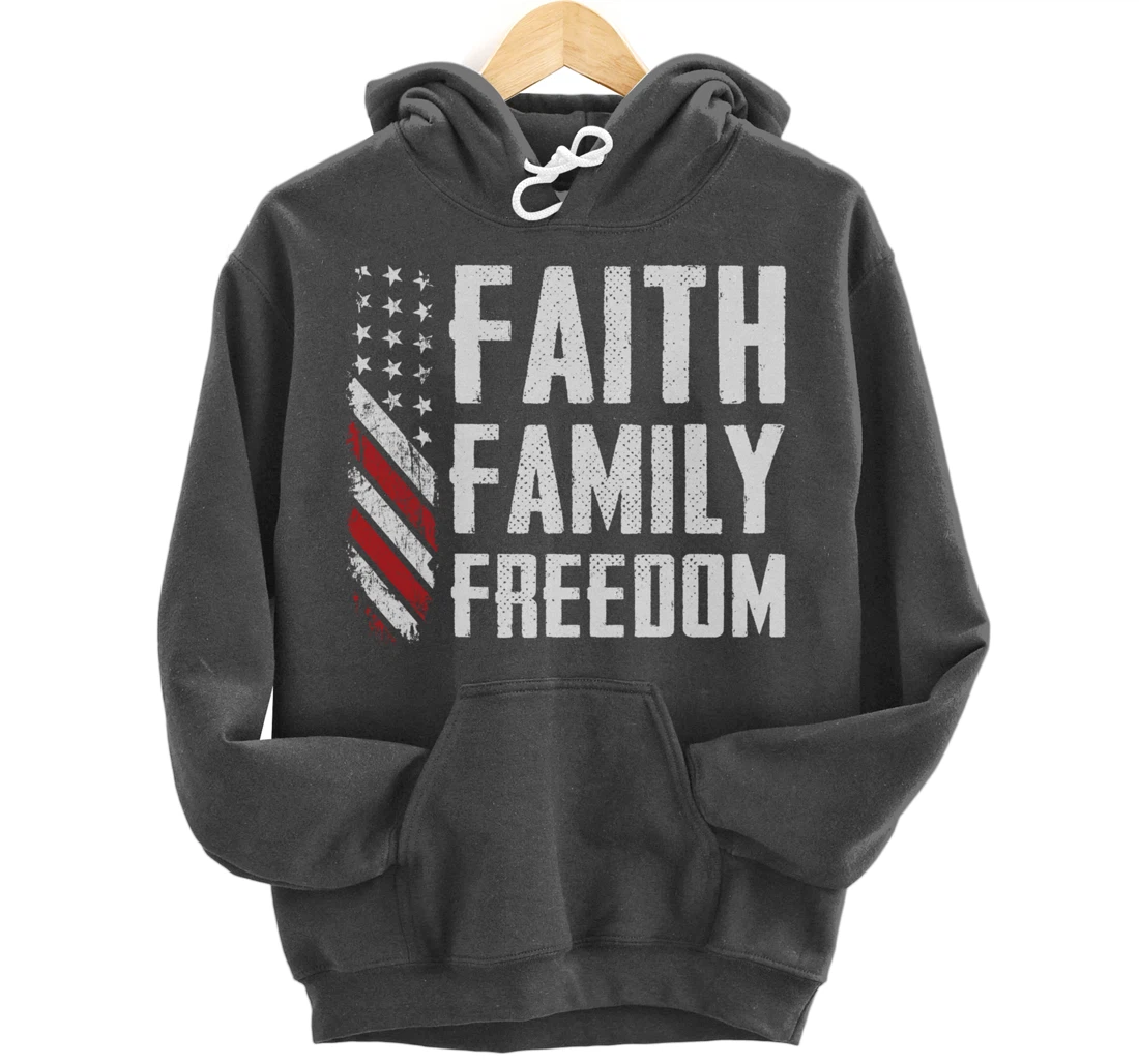 Faith Family Freedom USA Flag Patriotic Christian (ON BACK) Pullover Hoodie