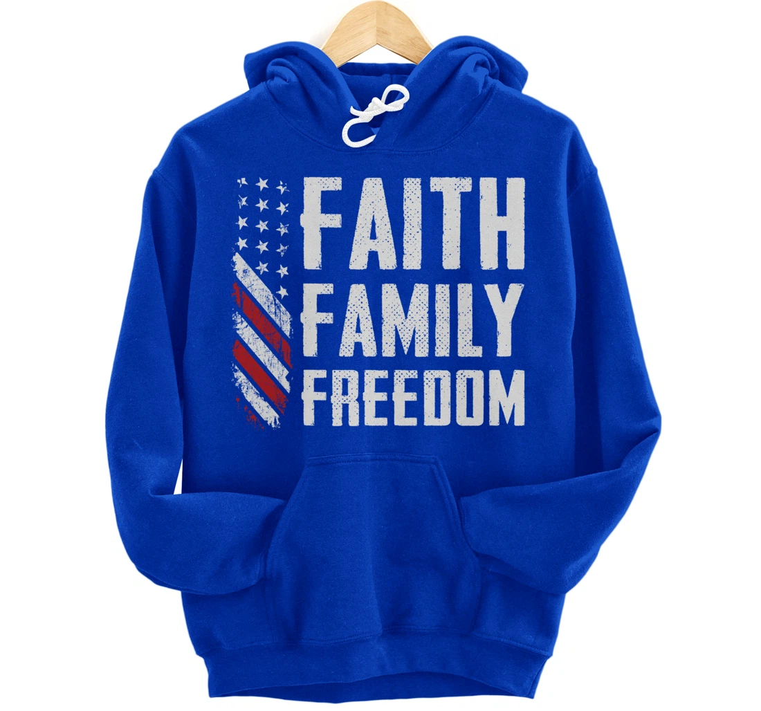 Faith Family Freedom USA Flag Patriotic Christian (ON BACK) Pullover Hoodie
