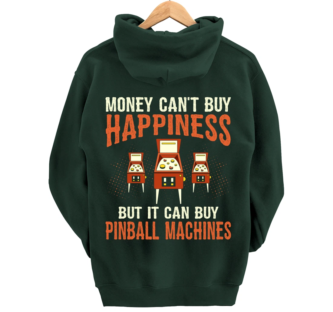 Money Can't Buy Retro Pinball Funny Arcade Machine Lover Pullover Hoodie