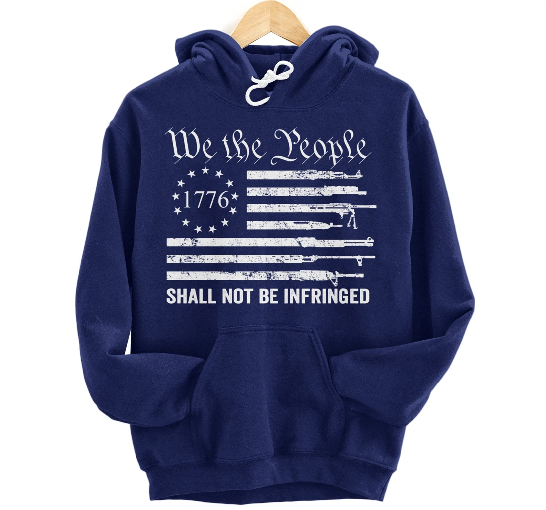 We The People Shall Not Be Infringed - USA Gun Flag Pullover Hoodie