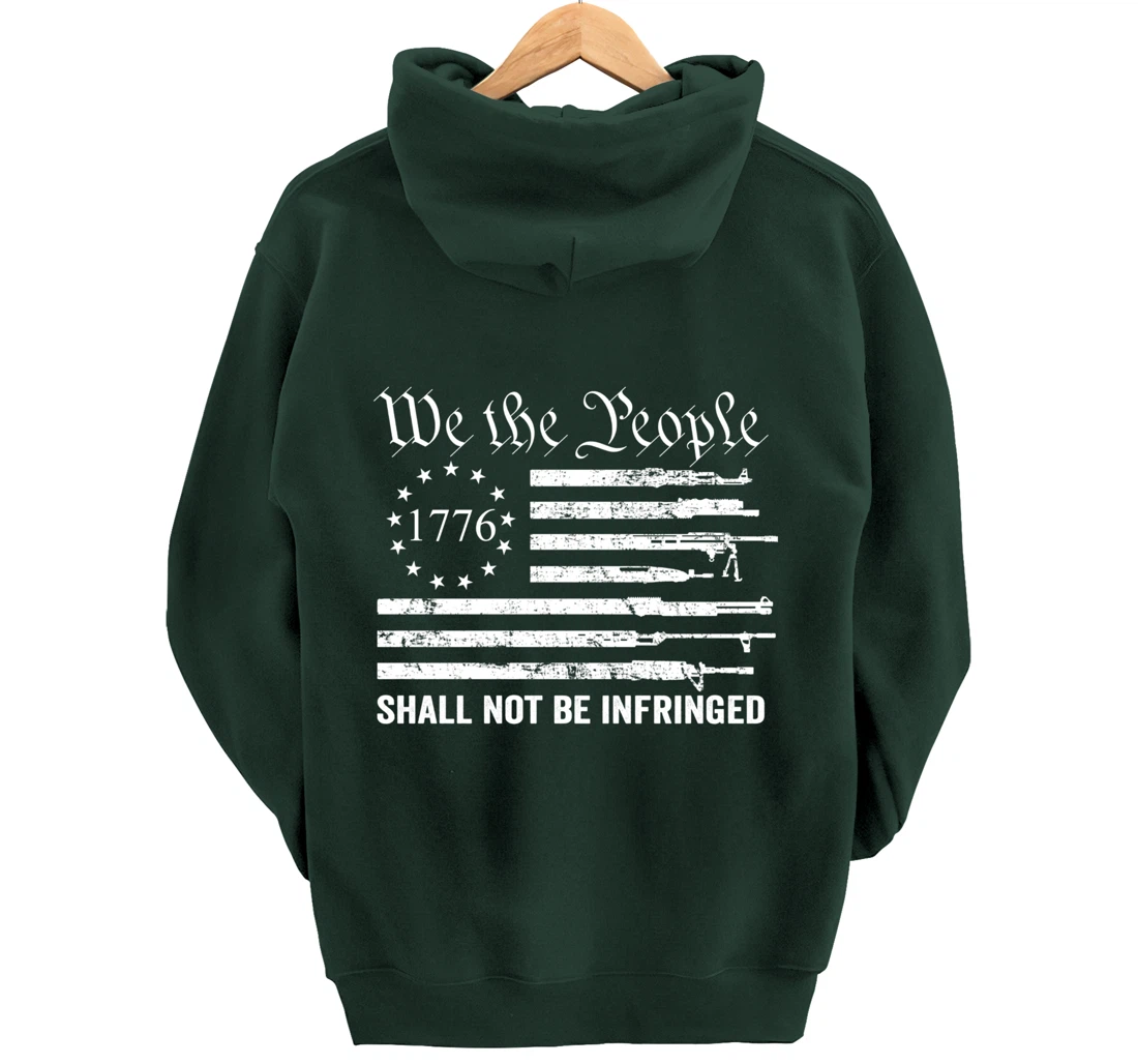 We The People Shall Not Be Infringed - USA Gun Flag Pullover Hoodie