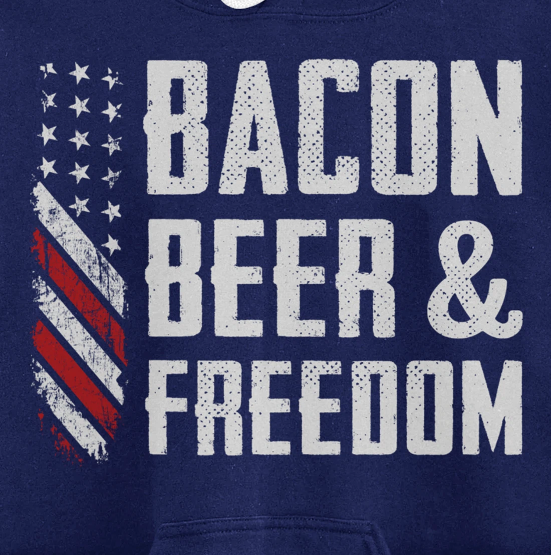 Bacon Beer & Freedom / USA Flag BBQ Grilling Funny Drinking Pullover Hoodie