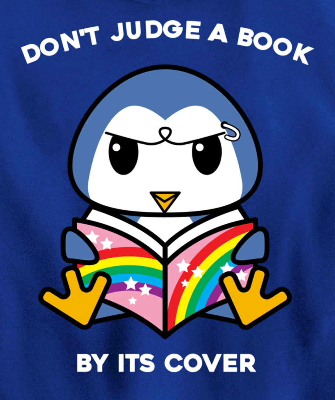 Don't Judge A Book By Its Cover Reading Nerd Penguin Pullover Hoodie