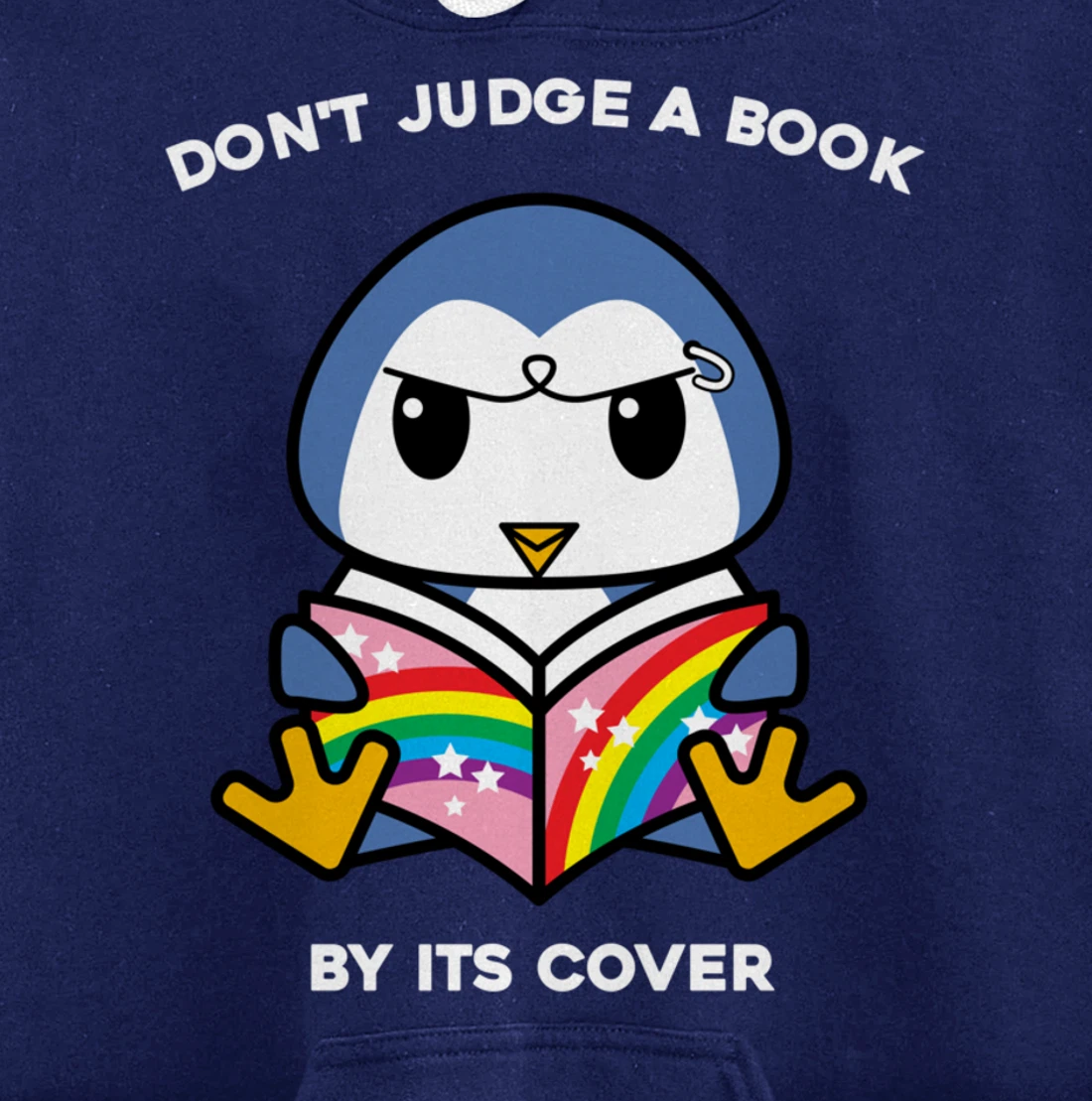 Don't Judge A Book By Its Cover Reading Nerd Penguin Pullover Hoodie