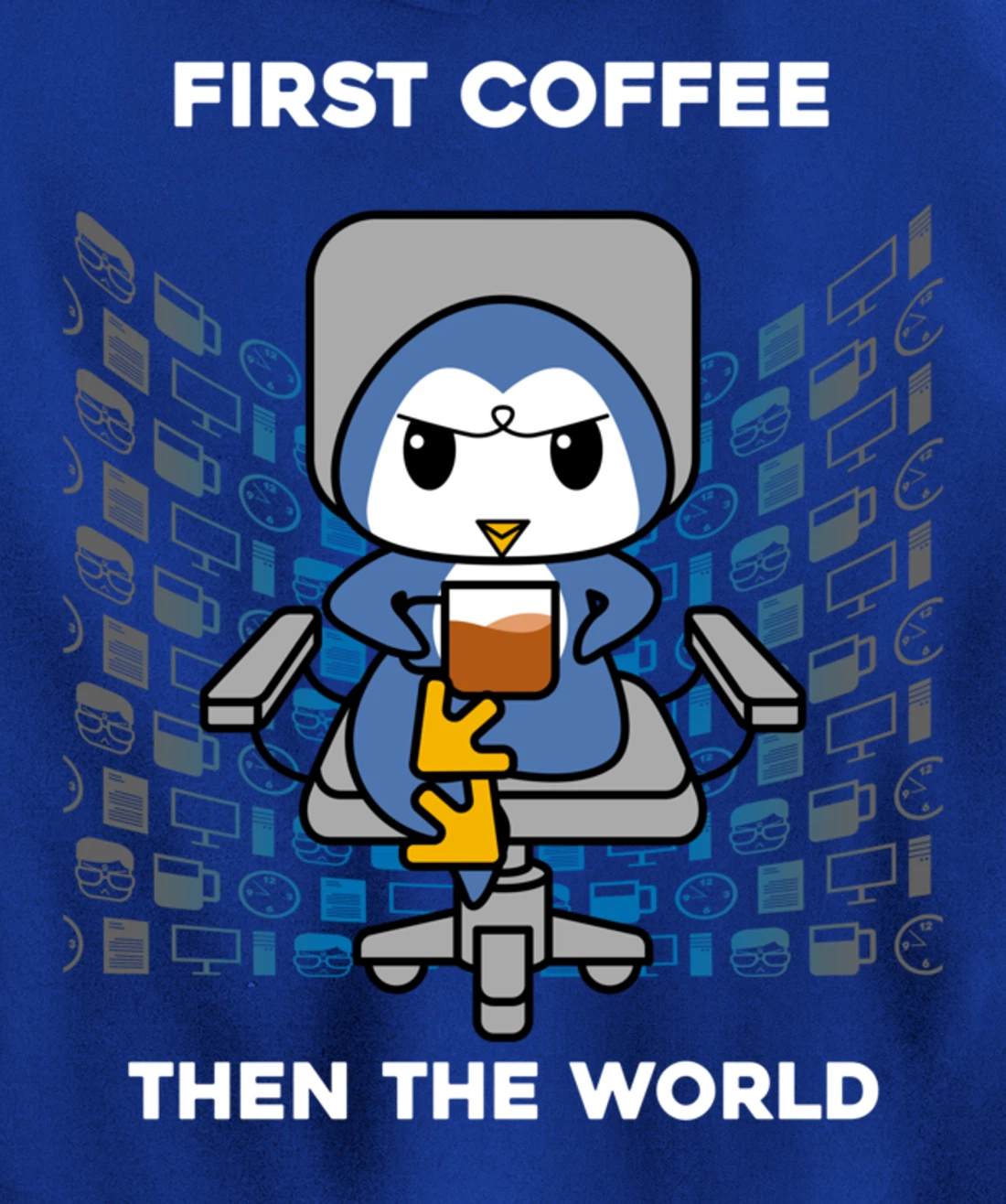 First Coffee Then The World Caffeine Nerd Funny Penguin Pullover Hoodie