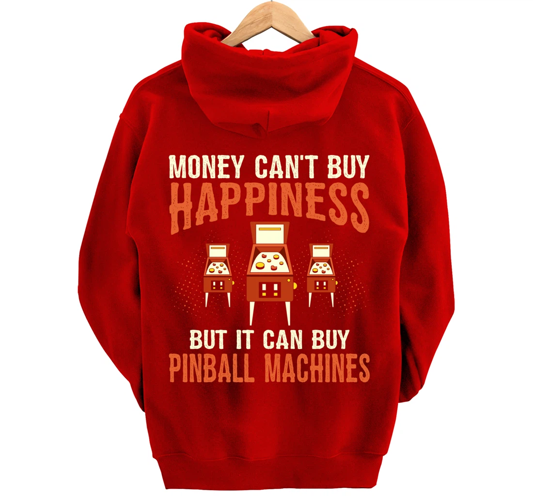 Money Can't Buy Retro Pinball Funny Arcade Machine Lover Pullover Hoodie
