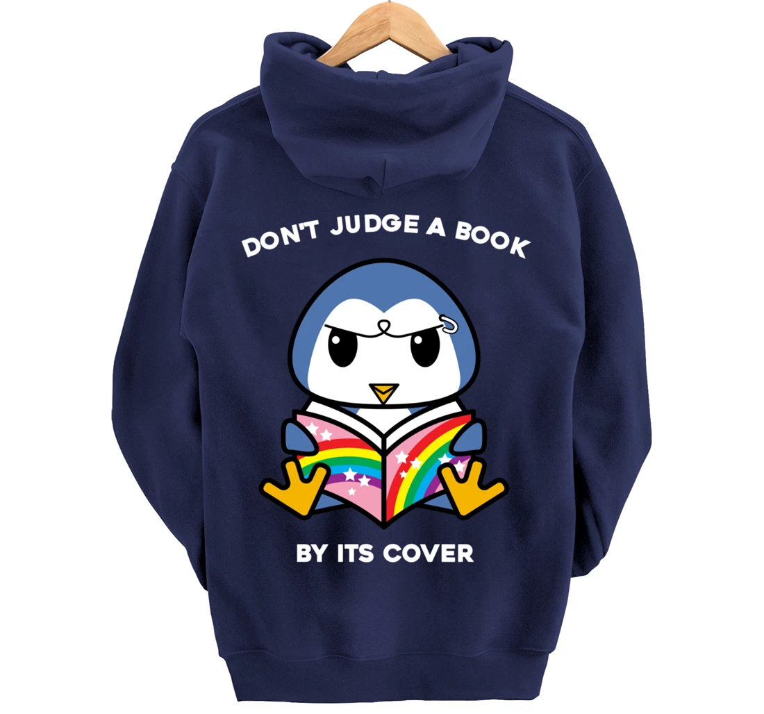 Don't Judge A Book By Its Cover Reading Nerd Penguin Pullover Hoodie