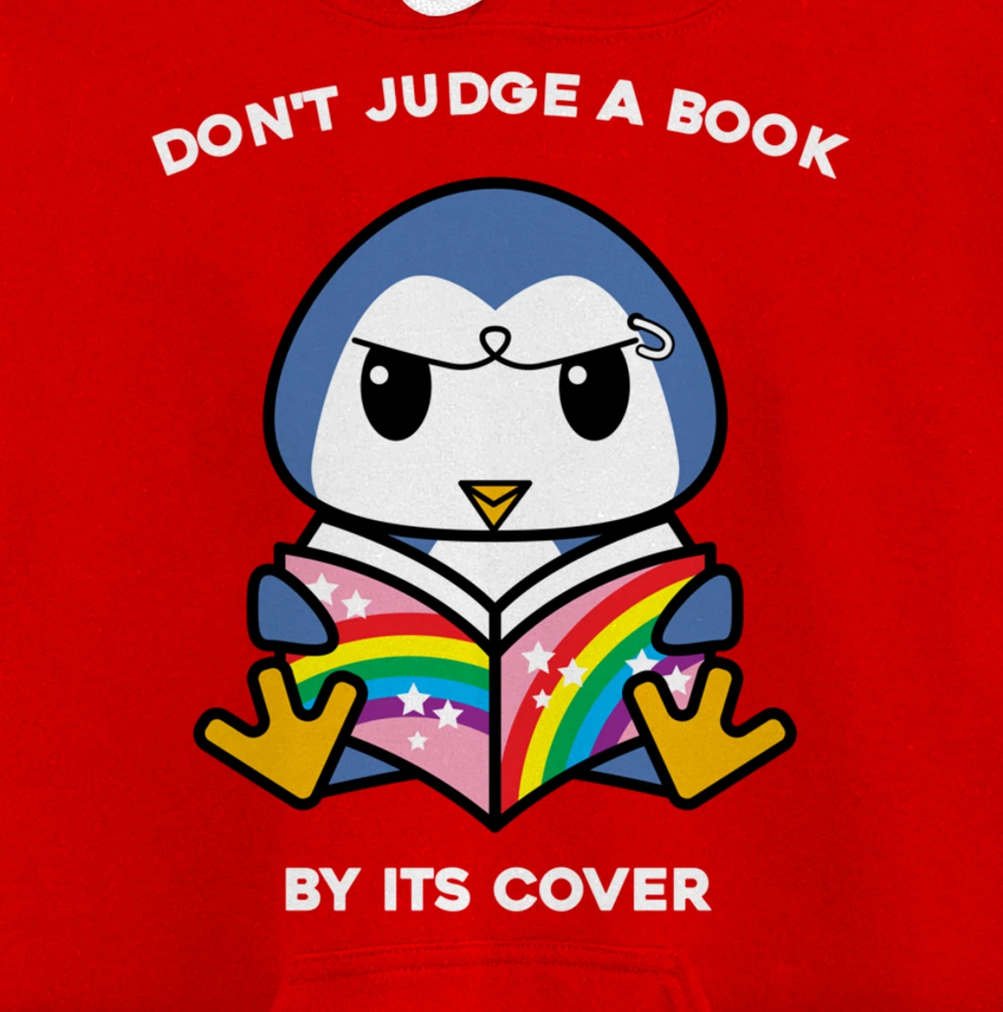 Don't Judge A Book By Its Cover Reading Nerd Penguin Pullover Hoodie