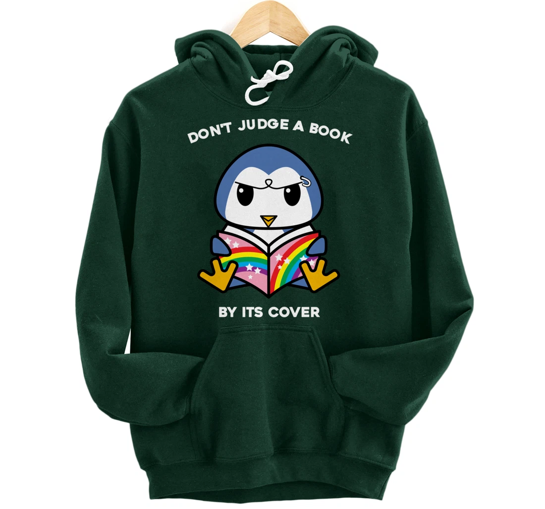 Don't Judge A Book By Its Cover Reading Nerd Penguin Pullover Hoodie