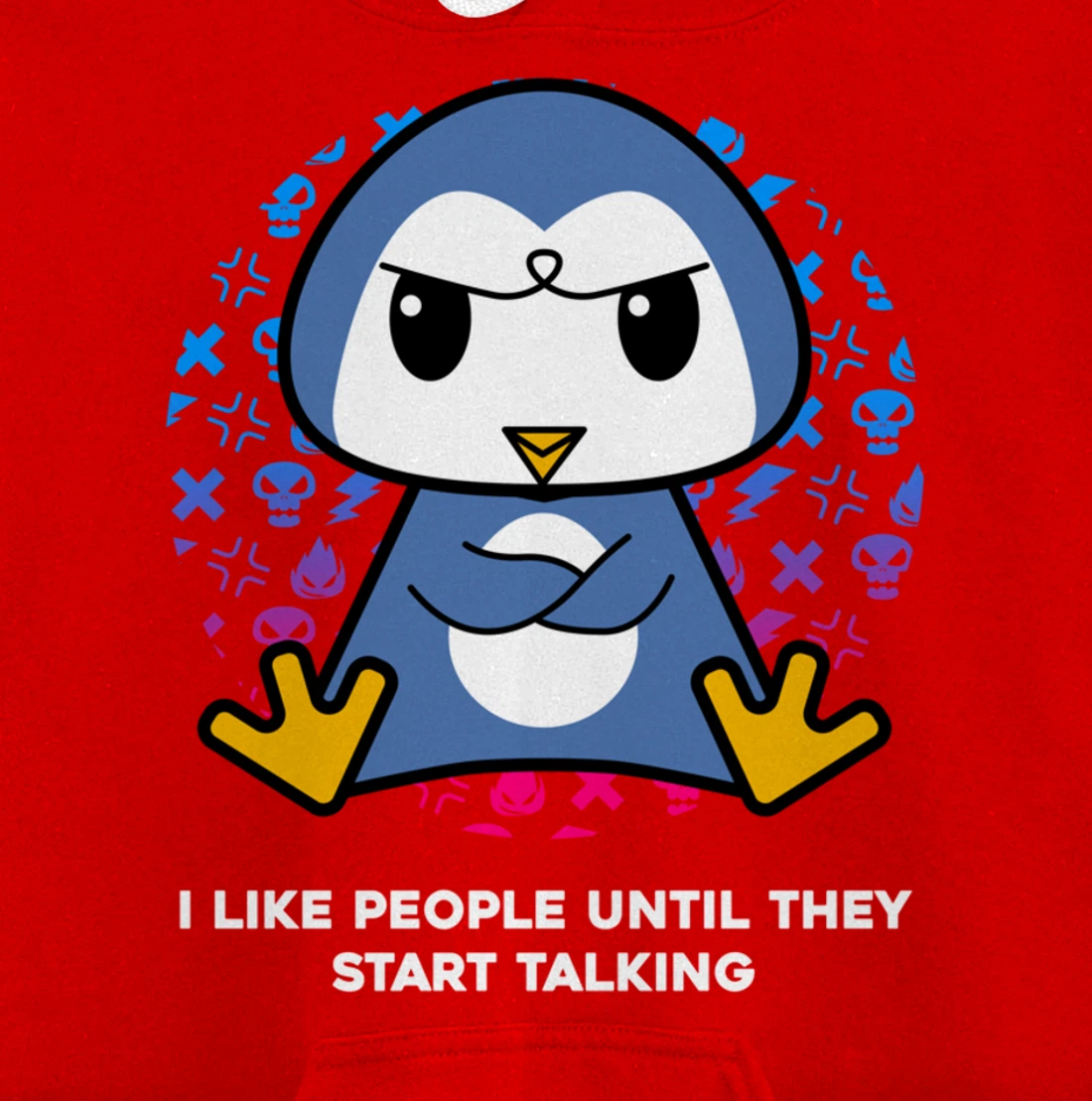 I Like People Until They Start Talking Nerd Penguin Pullover Hoodie