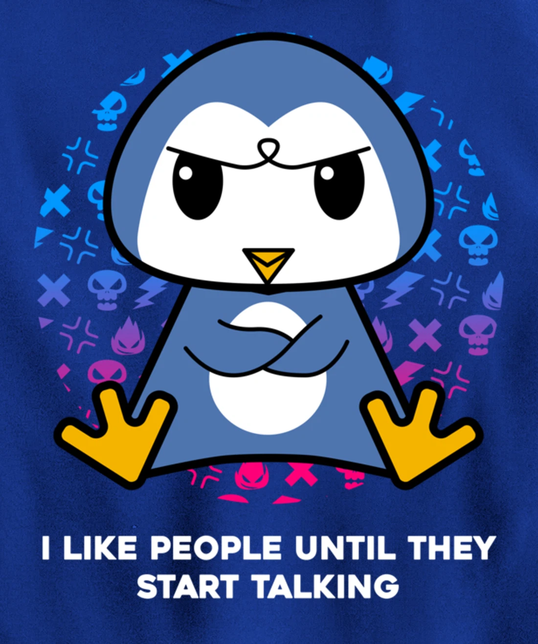 I Like People Until They Start Talking Nerd Penguin Pullover Hoodie