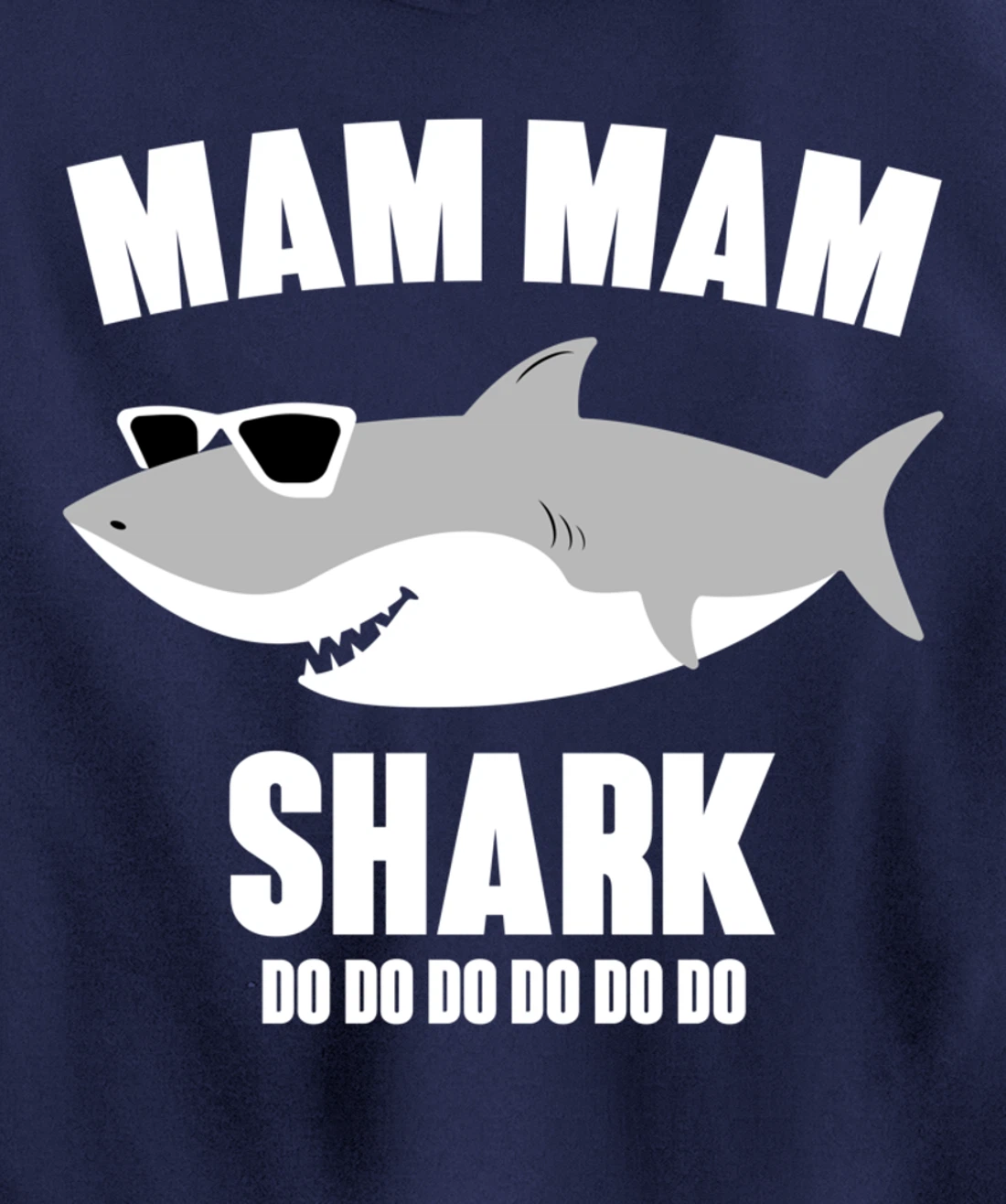 Mam Mam Shark Doo Doo Pullover Hoodie