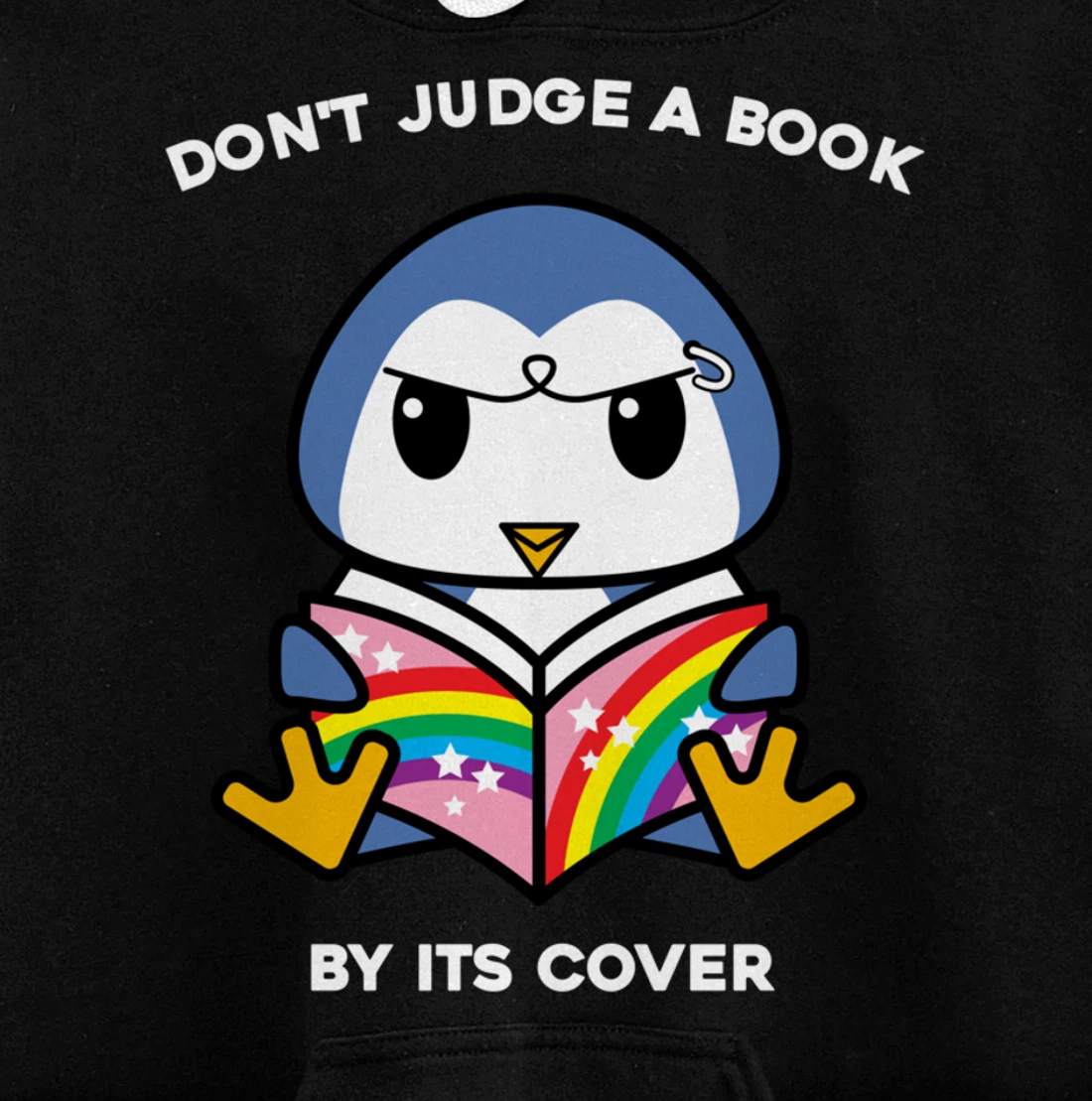 Don't Judge A Book By Its Cover Reading Nerd Penguin Pullover Hoodie