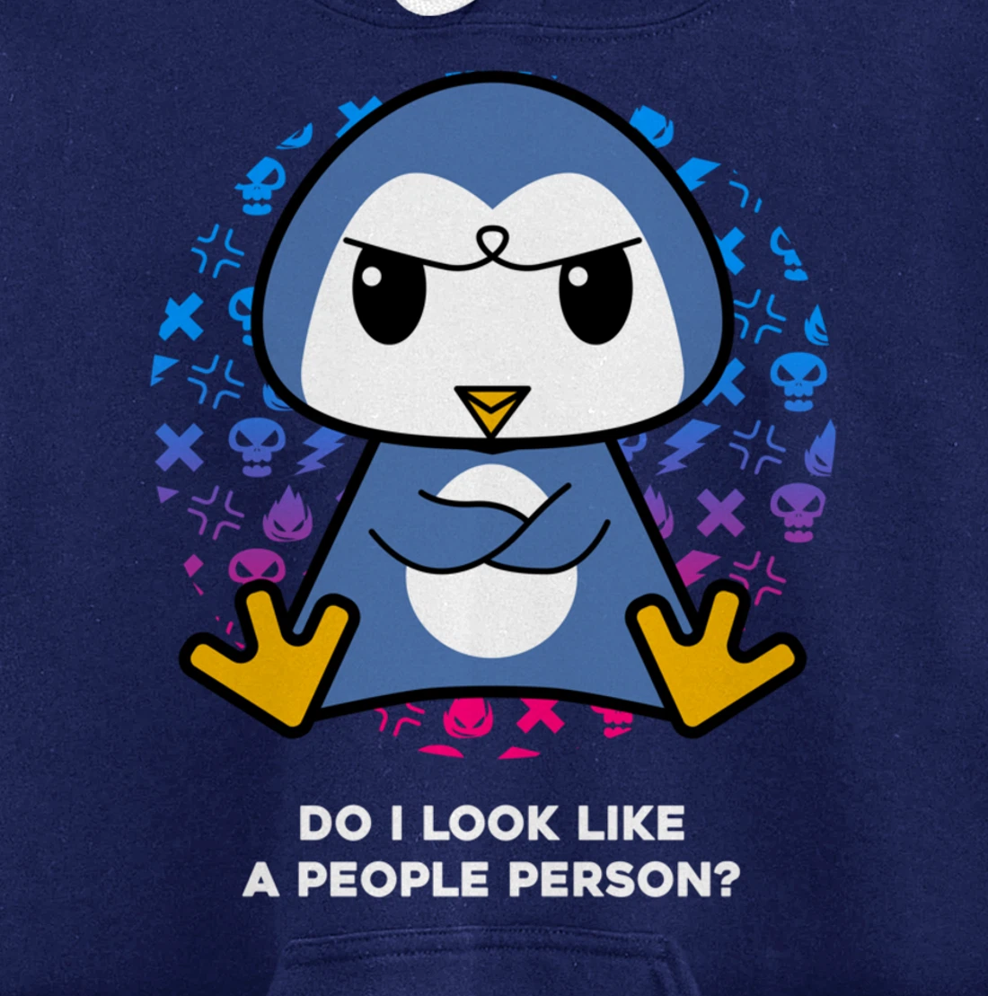 Do I Look Like A People Person Grumpy Nerd Penguin Pullover Hoodie