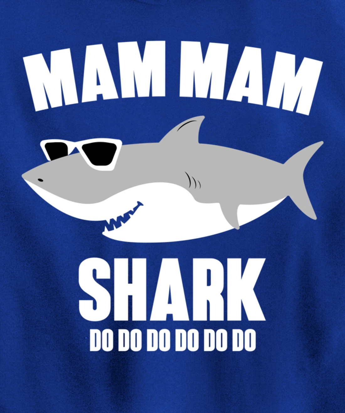 Mam Mam Shark Doo Doo Pullover Hoodie