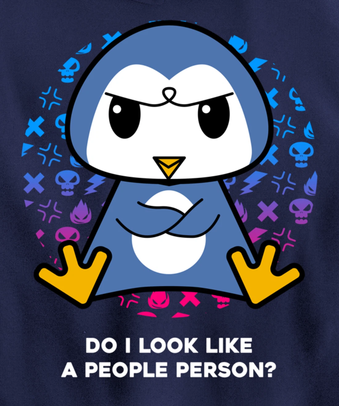 Do I Look Like A People Person Grumpy Nerd Penguin Pullover Hoodie