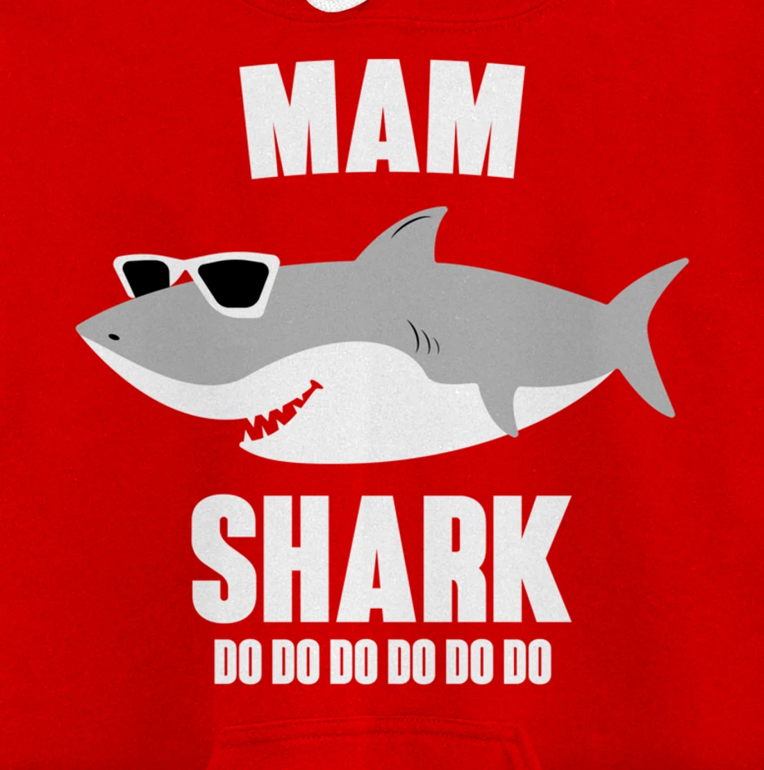 Mam Shark Doo Doo Pullover Hoodie