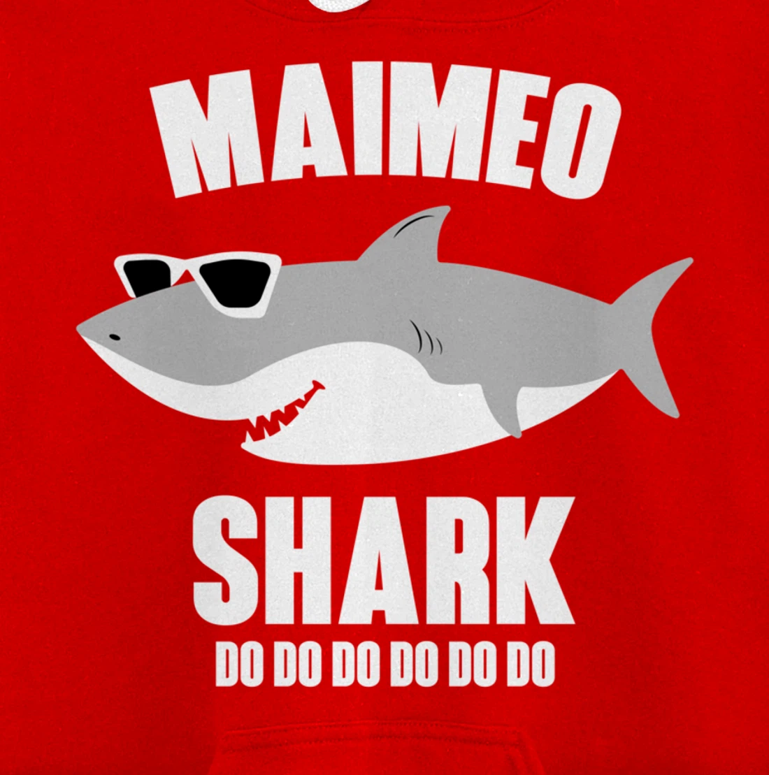 Maimeo Shark Doo Doo Pullover Hoodie