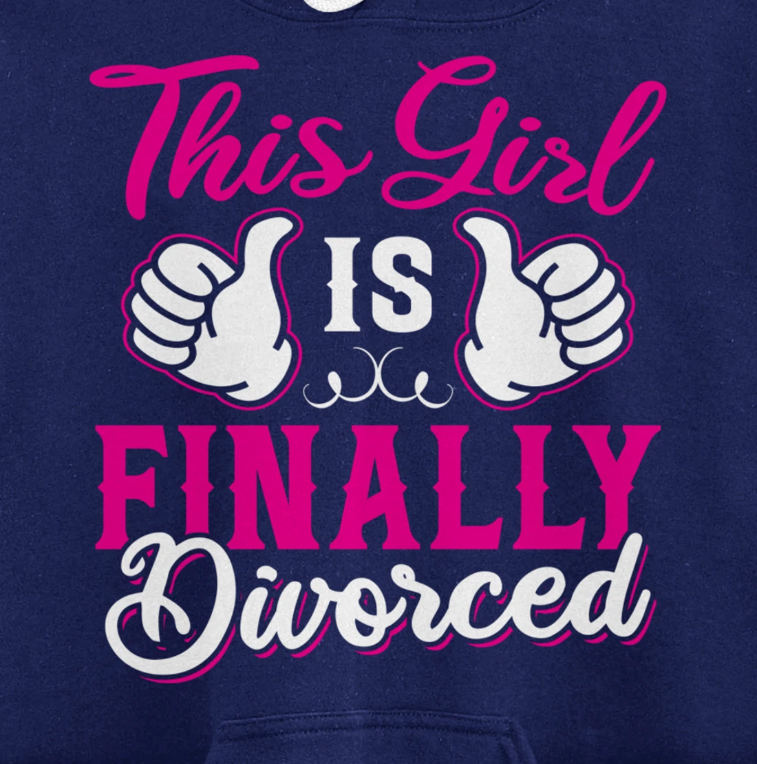 Girl Is Finally Divorced Funny Divorce Party Divorcee Women Pullover Hoodie
