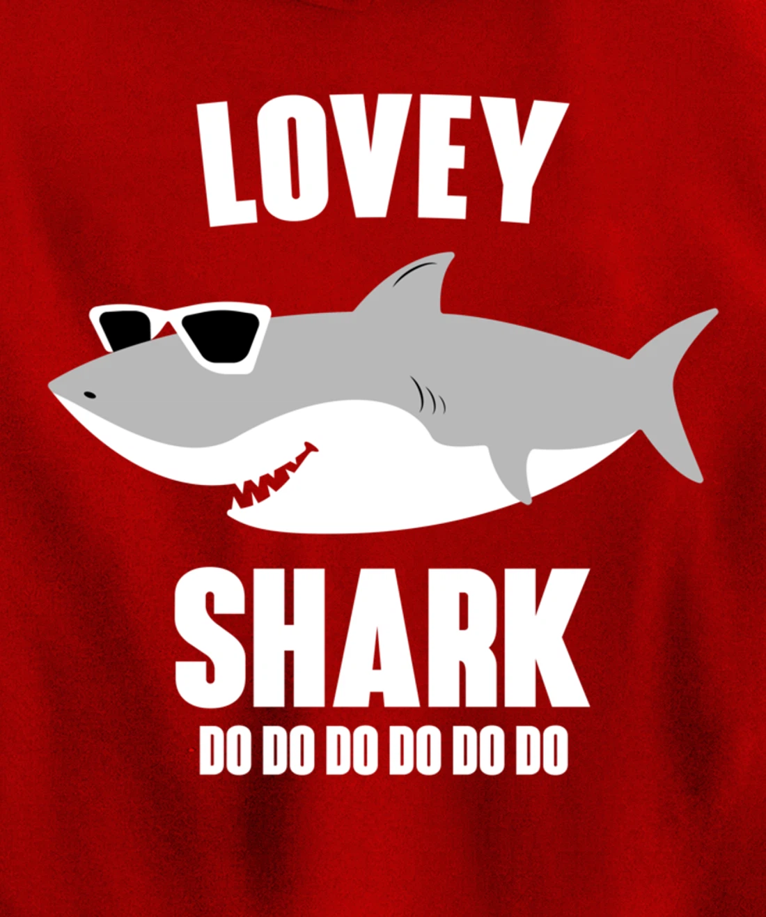 Lovey Shark Doo Doo Pullover Hoodie