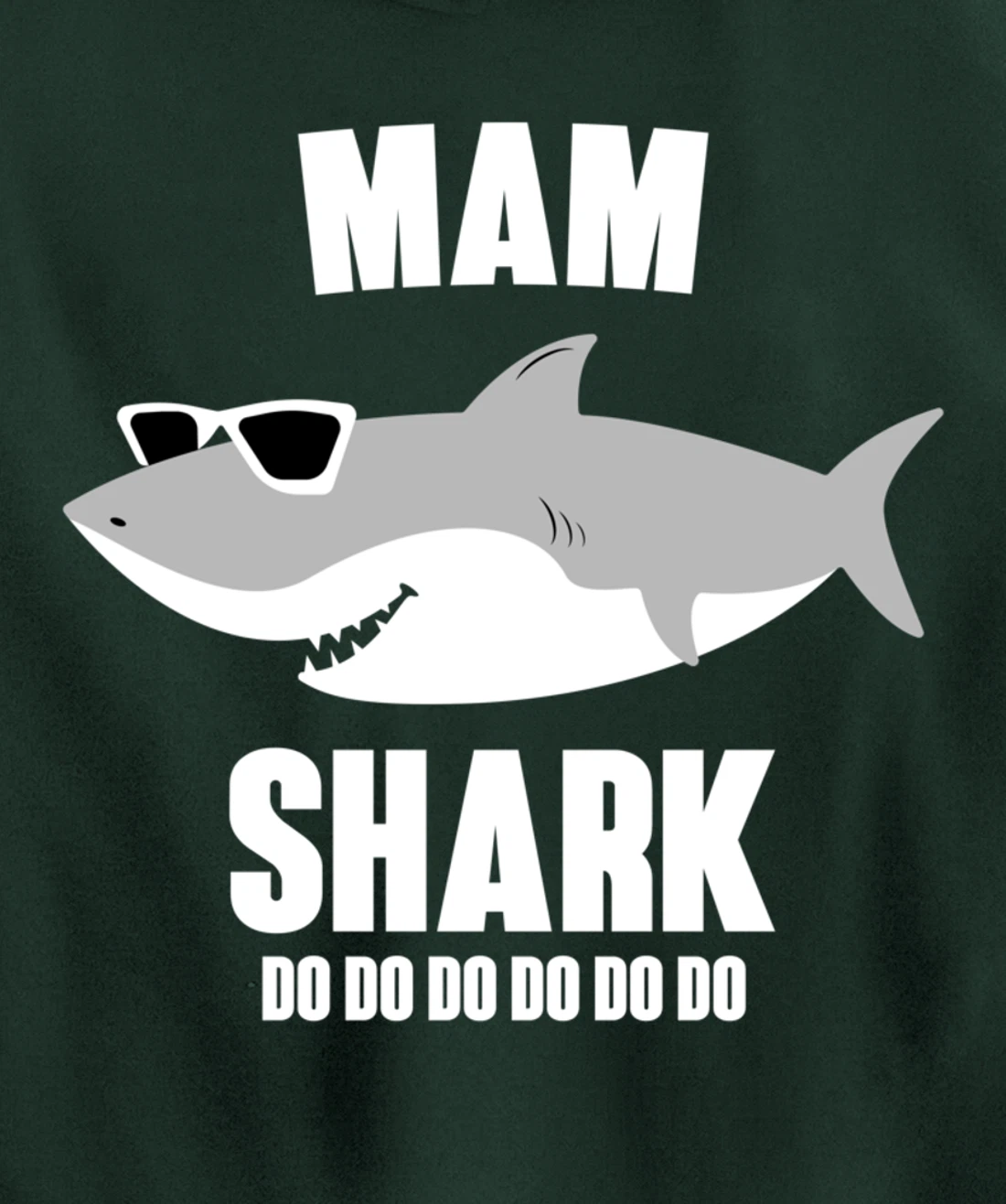 Mam Shark Doo Doo Pullover Hoodie