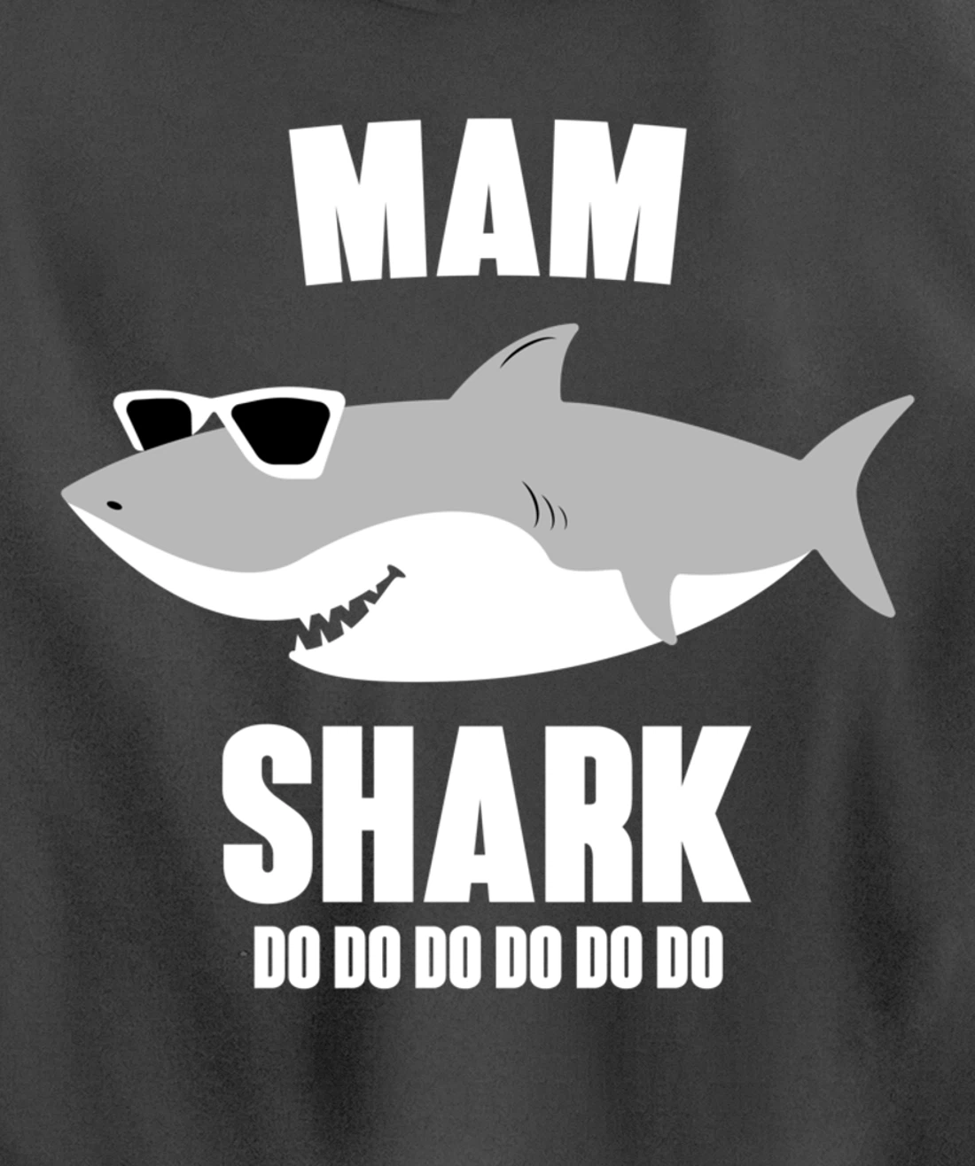 Mam Shark Doo Doo Pullover Hoodie