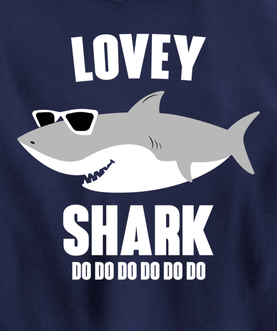Lovey Shark Doo Doo Pullover Hoodie
