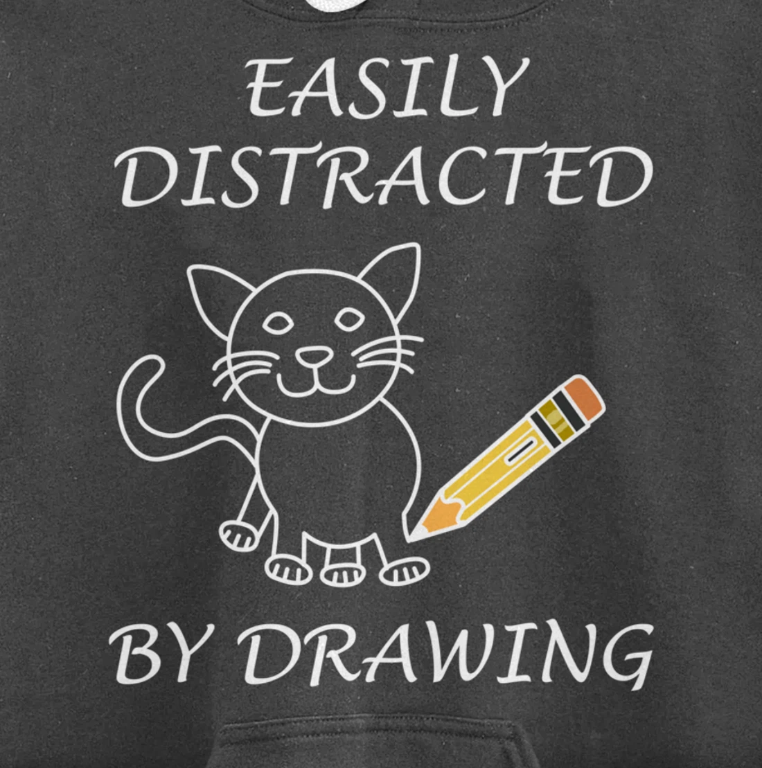 Distracted by Drawing Sketching Artwork Pullover Hoodie