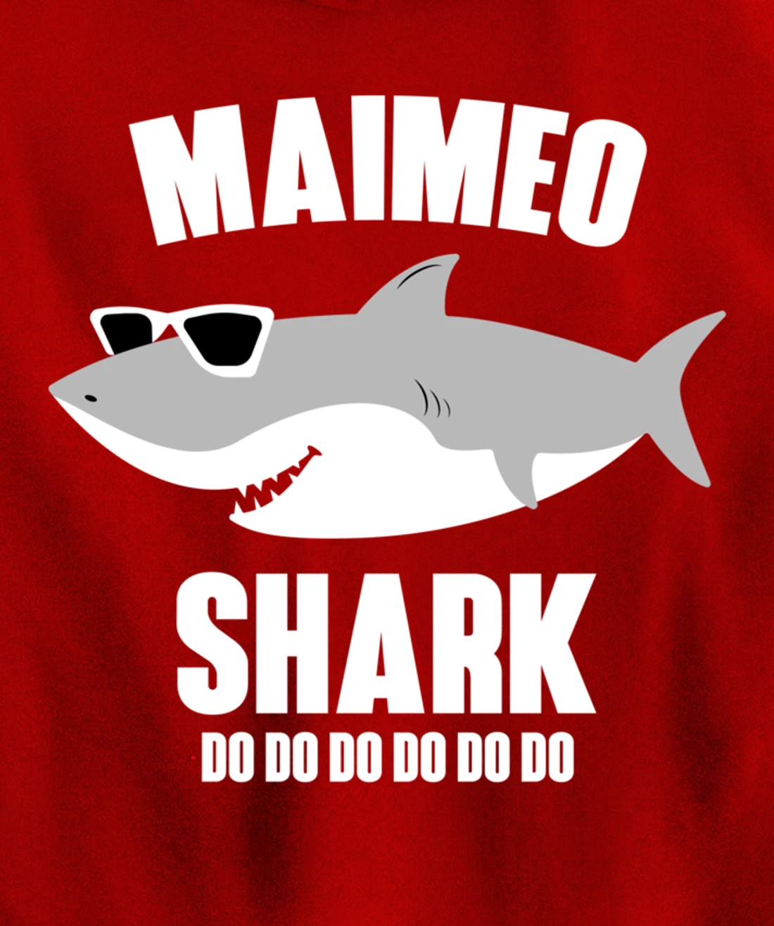 Maimeo Shark Doo Doo Pullover Hoodie