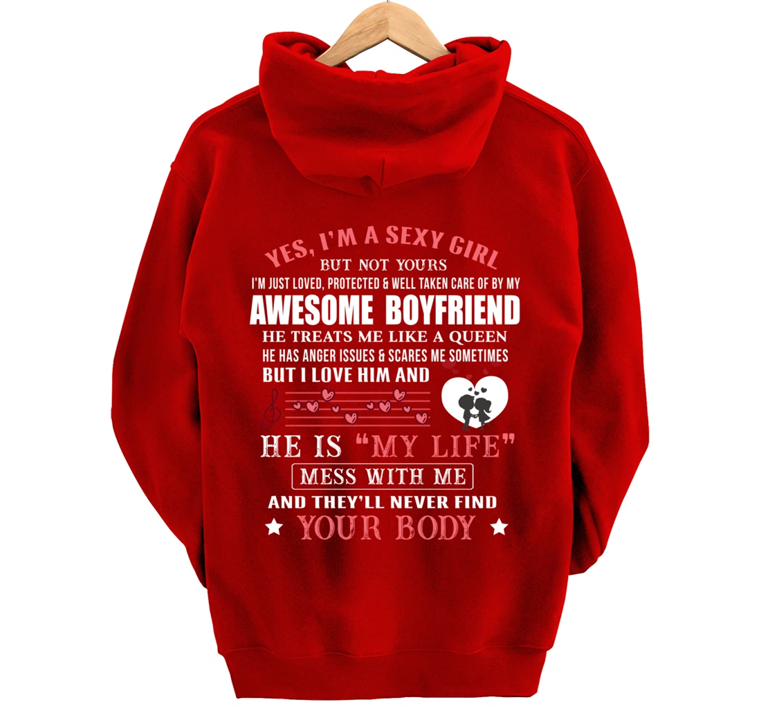 I'm A Sexy Girlfriend Loved By My Awesome Freaking Boyfriend Pullover Hoodie