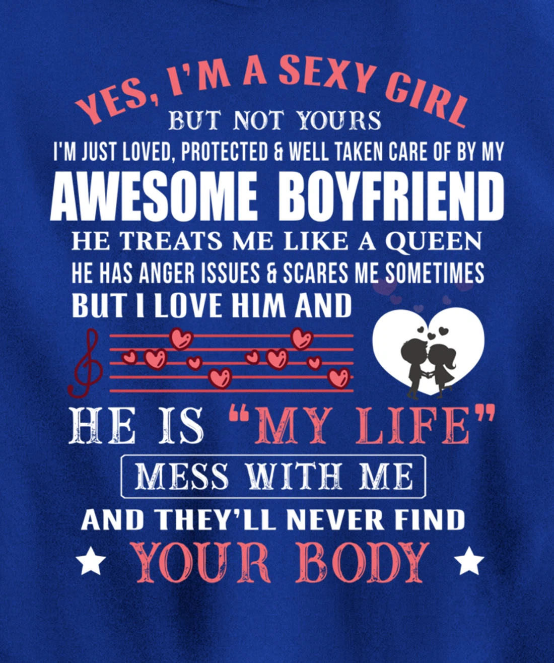 I'm A Sexy Girlfriend Loved By My Awesome Freaking Boyfriend Pullover Hoodie