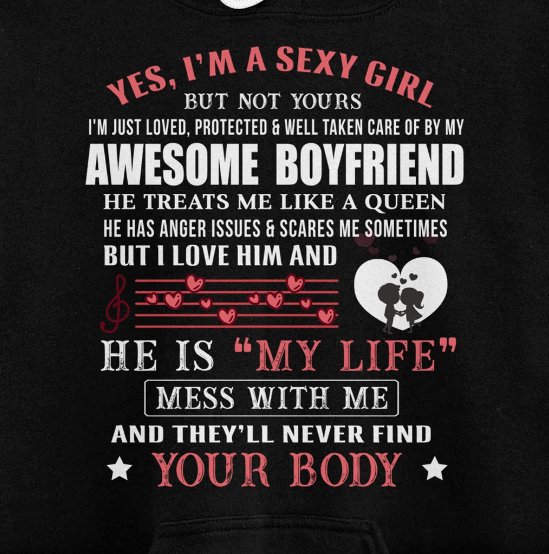 I'm A Sexy Girlfriend Loved By My Awesome Freaking Boyfriend Pullover Hoodie