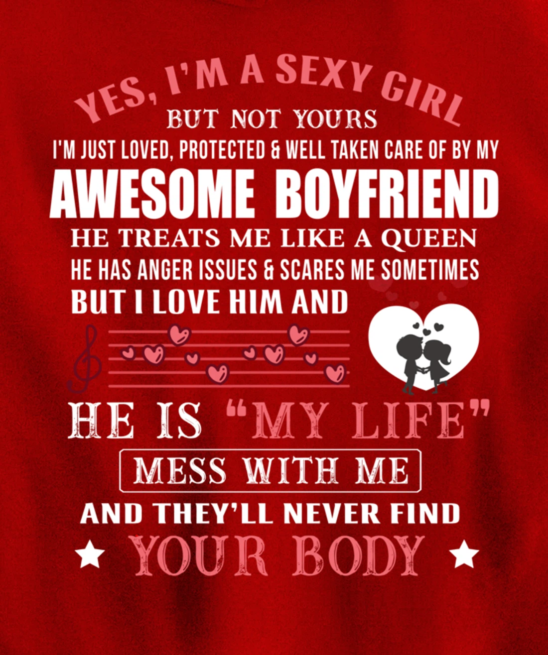 I'm A Sexy Girlfriend Loved By My Awesome Freaking Boyfriend Pullover Hoodie