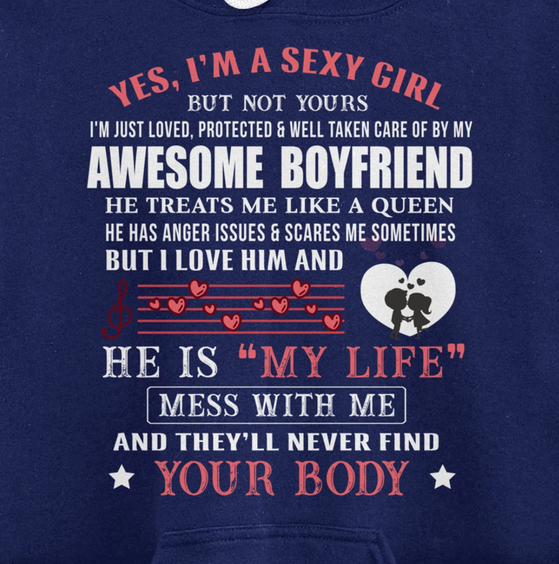 I'm A Sexy Girlfriend Loved By My Awesome Freaking Boyfriend Pullover Hoodie
