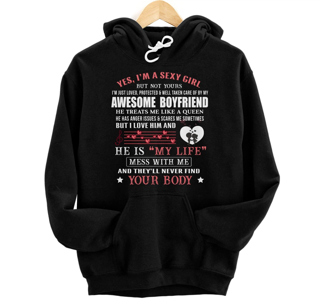 I'm A Sexy Girlfriend Loved By My Awesome Freaking Boyfriend Pullover Hoodie