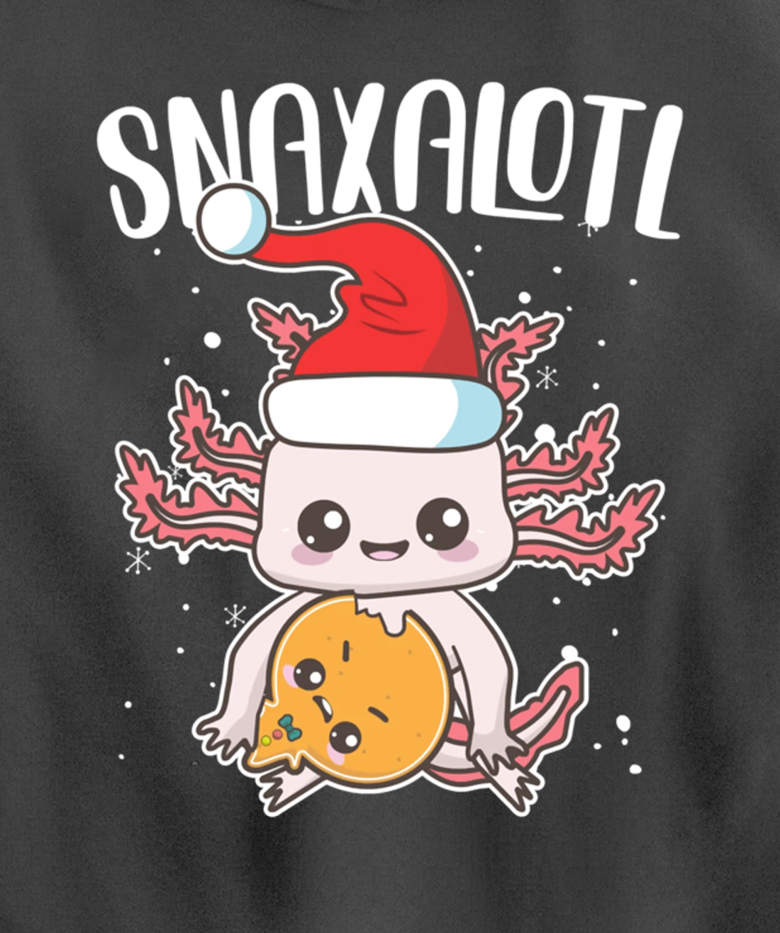 Snaxalotl Funny Axolotl Pun Cookie Love Snacks Eating Fish Pullover Hoodie