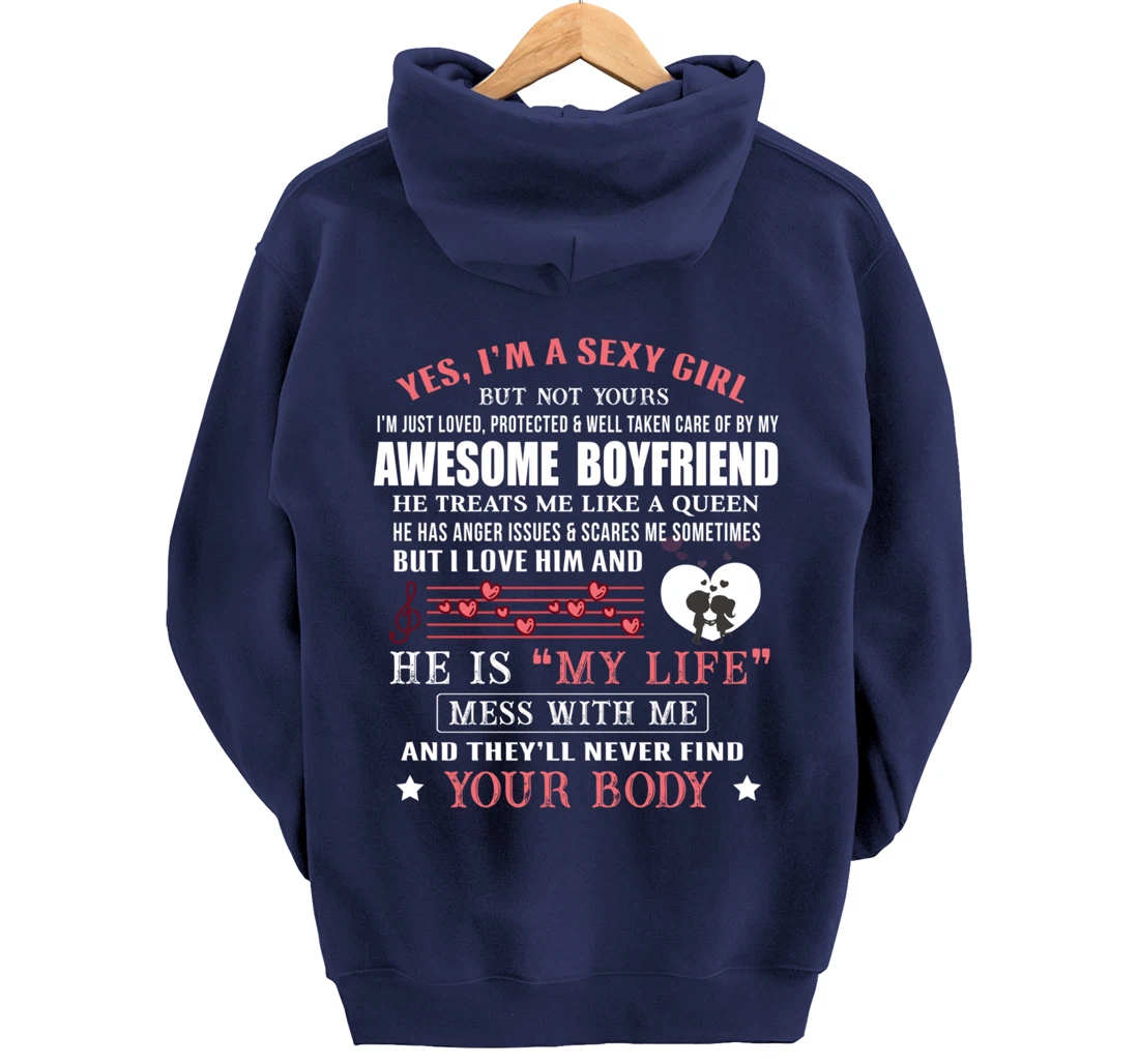 I'm A Sexy Girlfriend Loved By My Awesome Freaking Boyfriend Pullover Hoodie