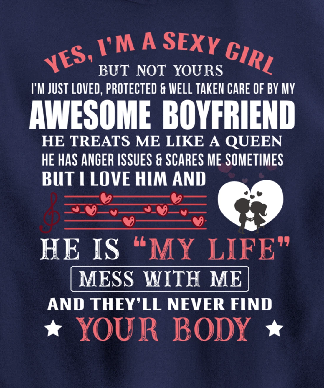 I'm A Sexy Girlfriend Loved By My Awesome Freaking Boyfriend Pullover Hoodie