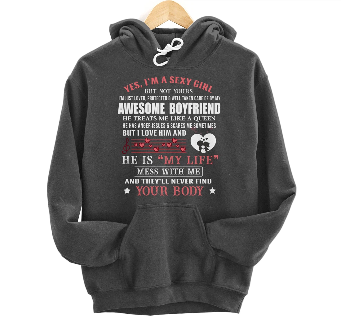 I'm A Sexy Girlfriend Loved By My Awesome Freaking Boyfriend Pullover Hoodie