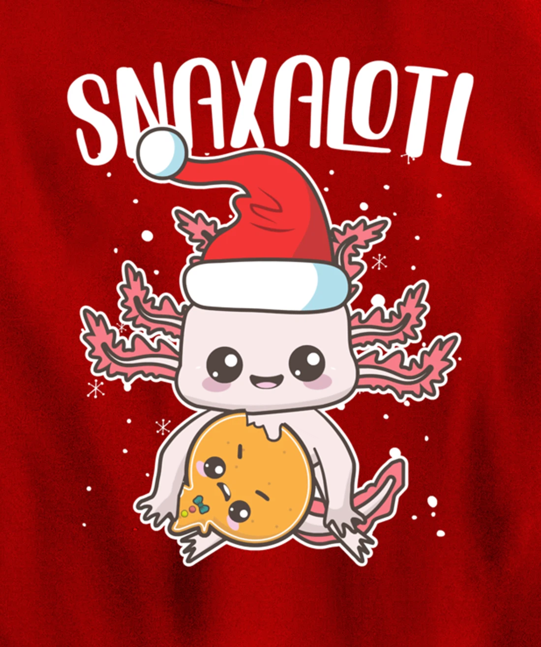 Snaxalotl Funny Axolotl Pun Cookie Love Snacks Eating Fish Pullover Hoodie