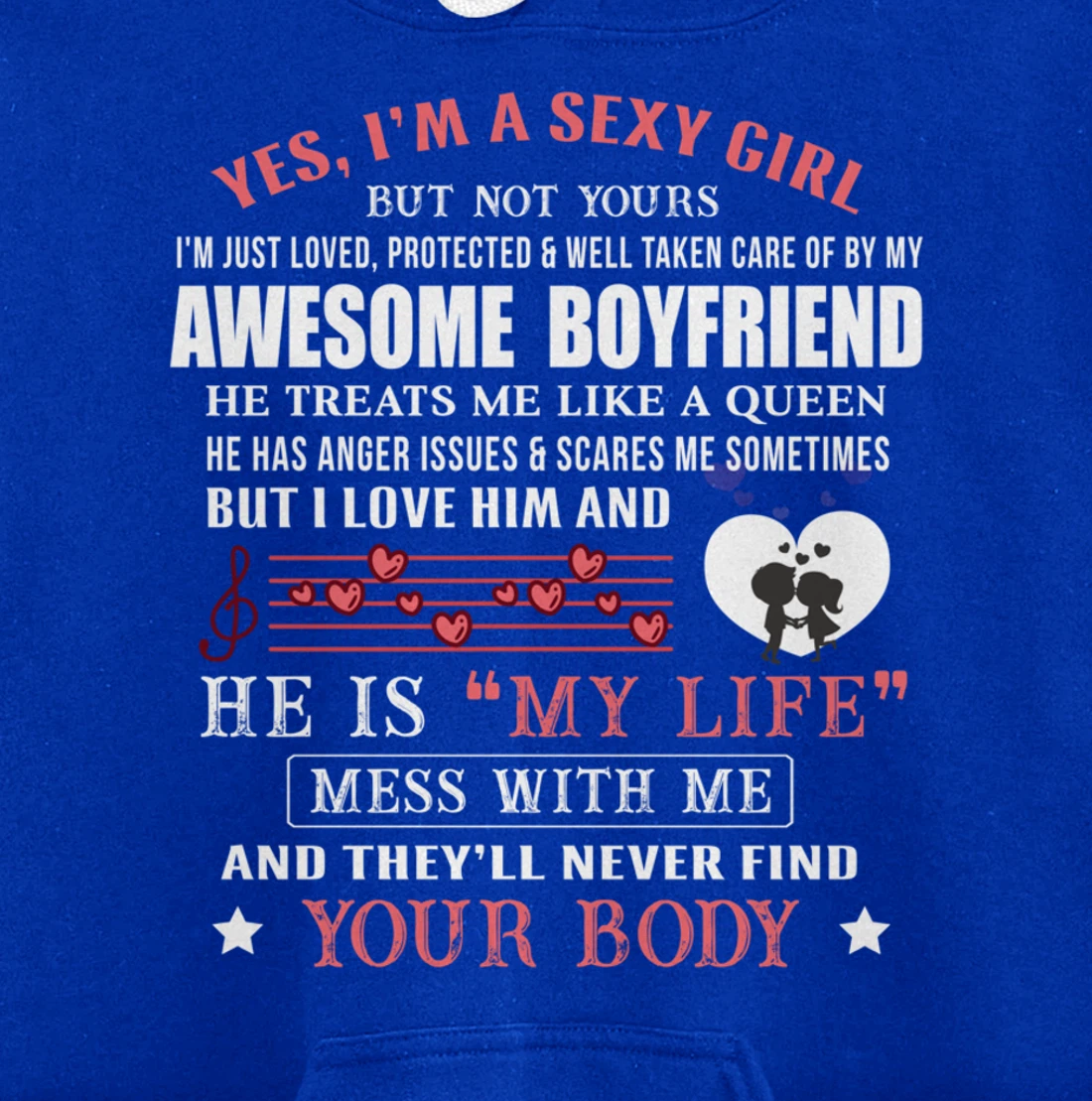 I'm A Sexy Girlfriend Loved By My Awesome Freaking Boyfriend Pullover Hoodie