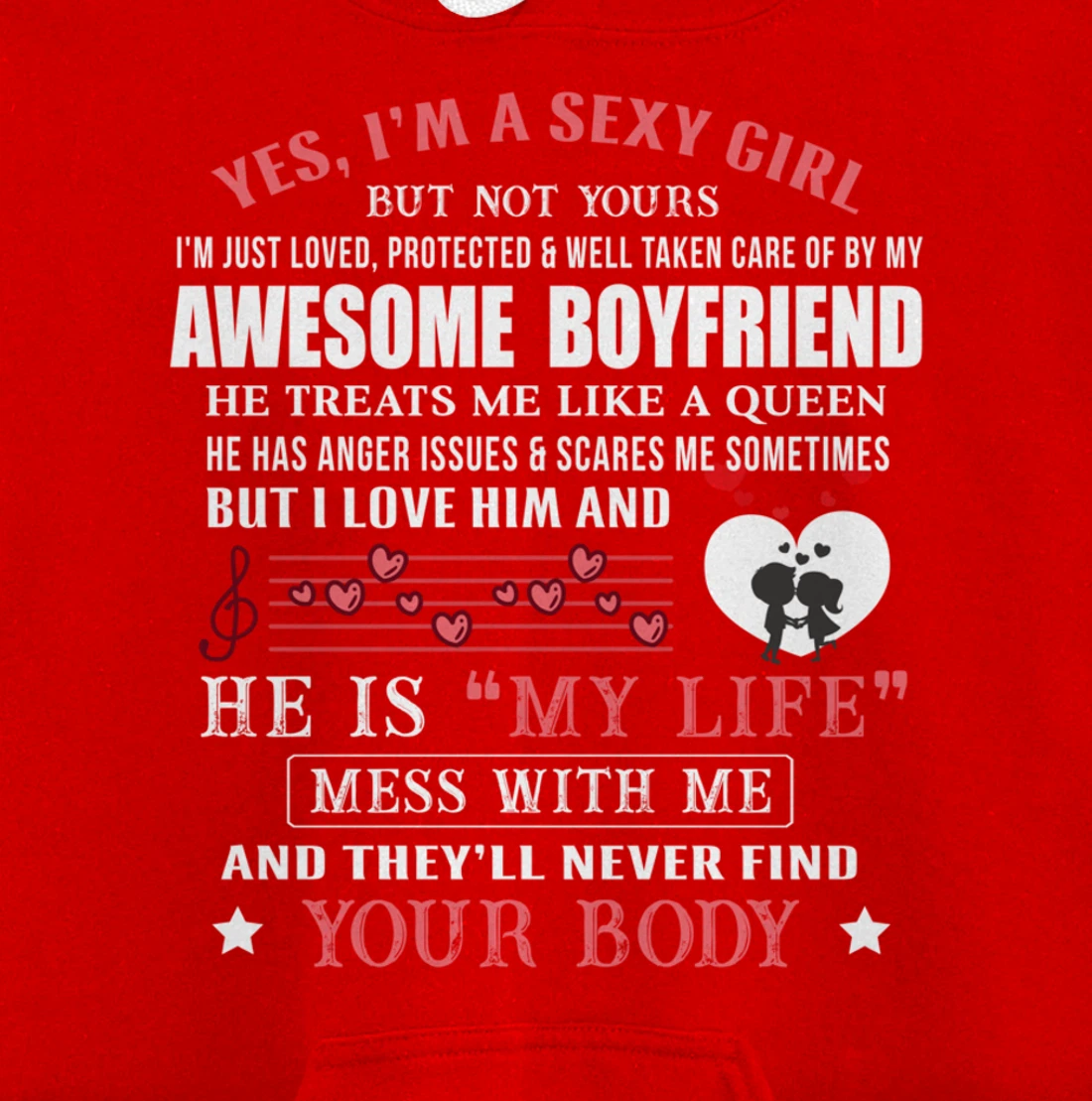 I'm A Sexy Girlfriend Loved By My Awesome Freaking Boyfriend Pullover Hoodie