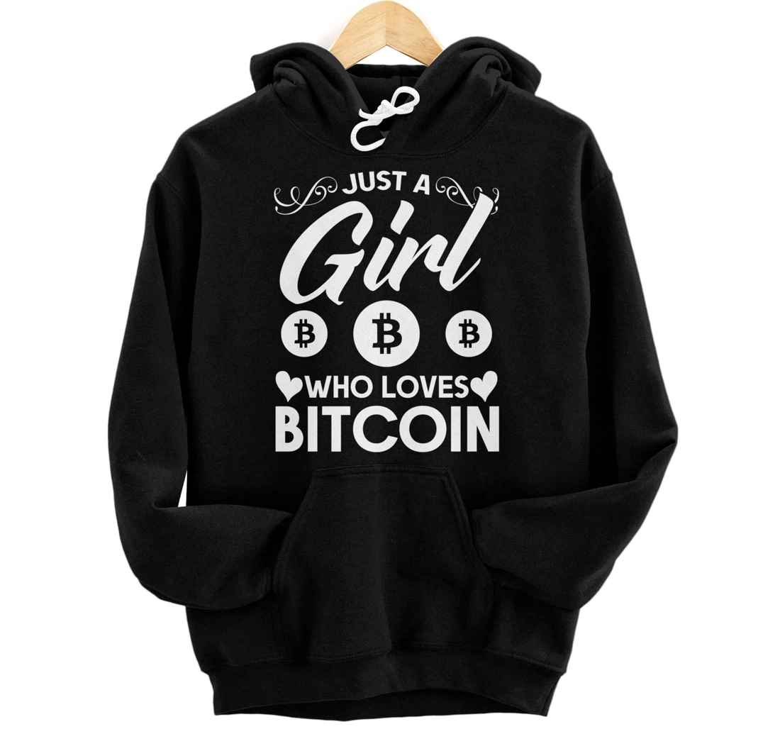 Blockchain Crypro just a girl who loves bitcoin Pullover Hoodie