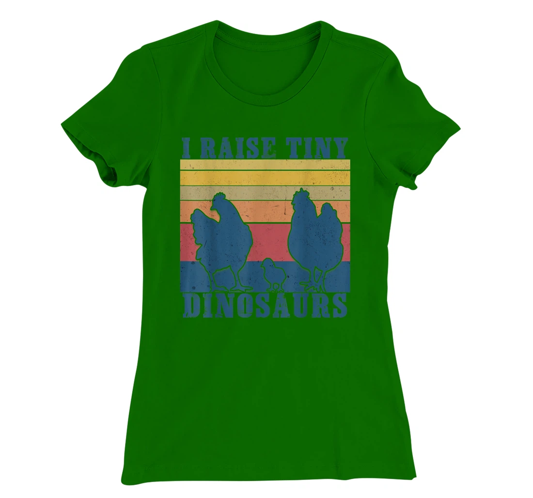 Womens I Raise Tiny Dinosaurs - Funny Chicken Lovers T-Shirt, Kid T-Shirt and Women T-Shirt