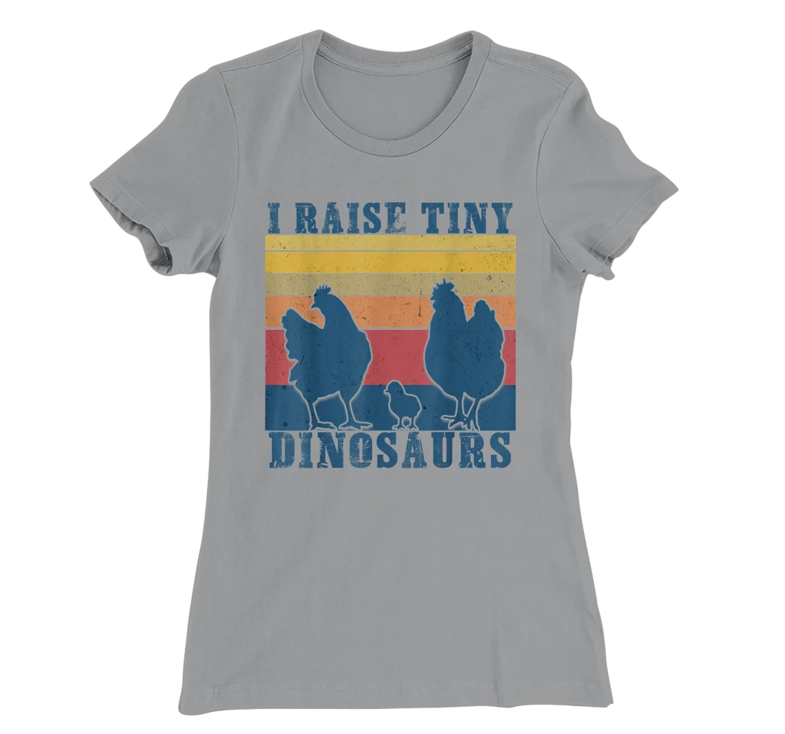 Womens I Raise Tiny Dinosaurs - Funny Chicken Lovers T-Shirt, Kid T-Shirt and Women T-Shirt