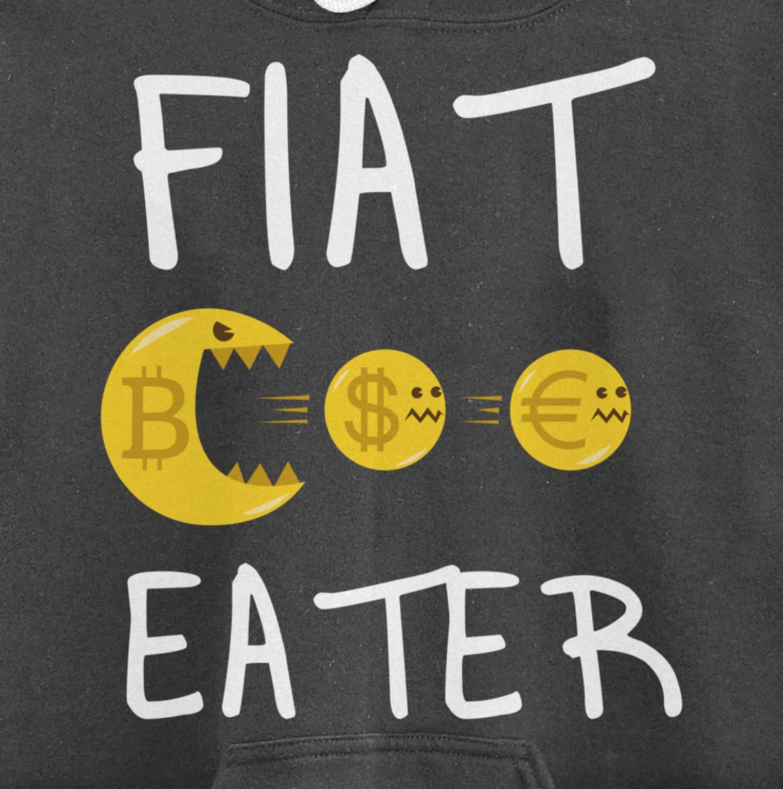 Fiat Eater - Funny Bitcoin Cryptocurrency Nerd Business Pullover Hoodie