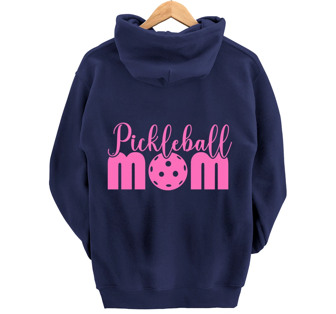 Women Pickleball Mom Funny Paddleball Dinking Sport Lover Pullover Hoodie