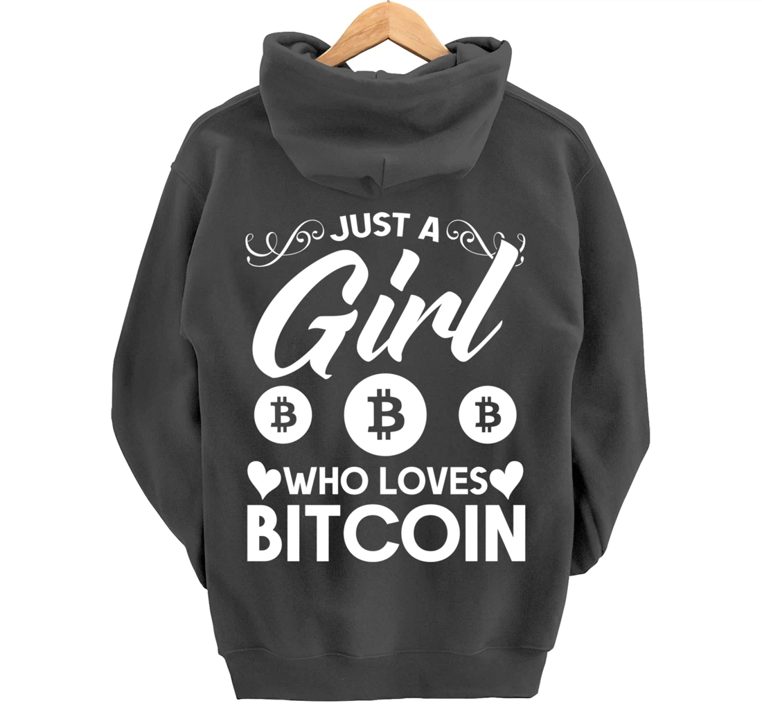 Blockchain Crypro just a girl who loves bitcoin Pullover Hoodie