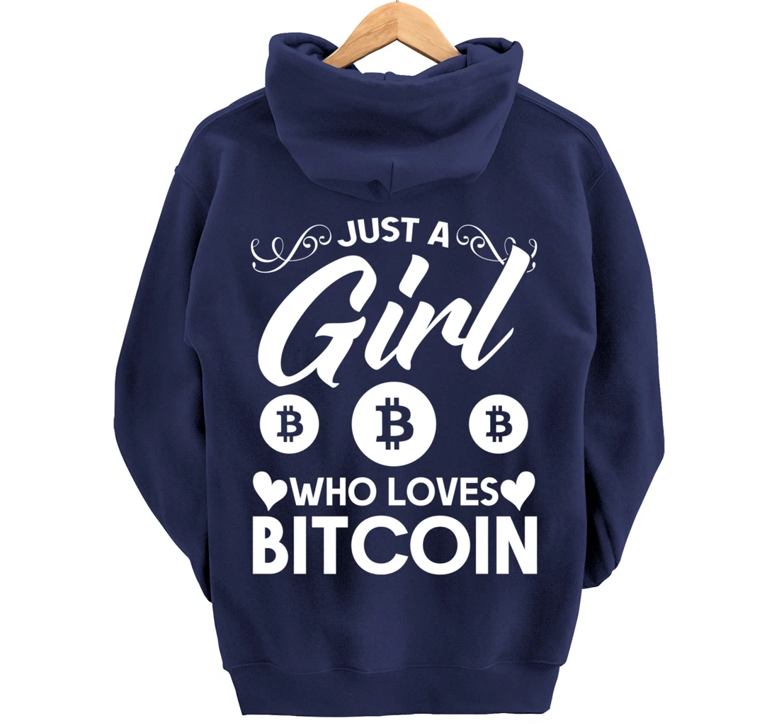 Blockchain Crypro just a girl who loves bitcoin Pullover Hoodie